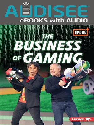 cover image of The Business of Gaming